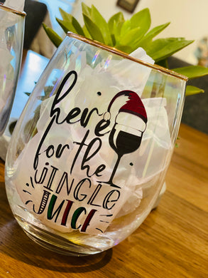 Jingle juice stemless wine glass